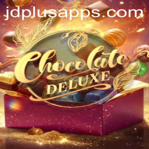 Exploring the World of ChocolateDeluxe: A Sweet Gaming Journey with JD PLUS