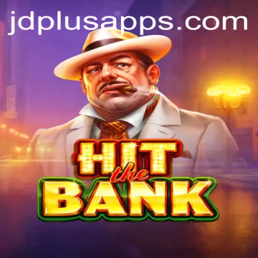 Dive into the Thrilling World of HitTheBank with JD PLUS