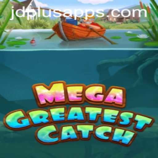 Discover 'MegaGreatestCatch': Introducing the Game That’s Taking the World by Storm